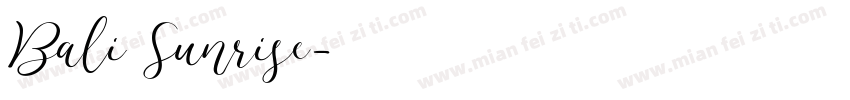 Bali Sunrise字体转换